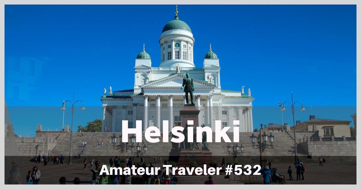 Travel to Helsinki - What to do, see and eat in the capital of Finland