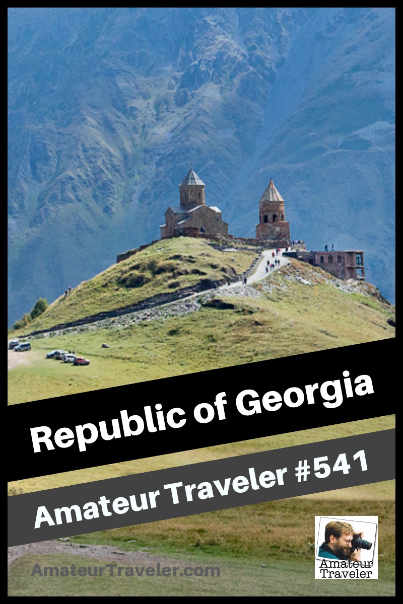 Travel to Republic of Georgia (Podcast)